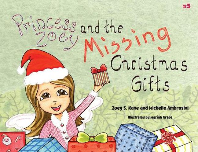 Cover image for Princess Zoey and the Missing Christmas Gifts