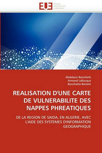 Cover image for Realisation D'Une Carte de Vulnerabilite Des Nappes Phreatiques