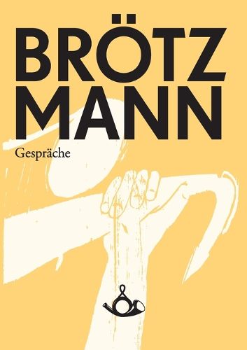 Cover image for Broetzmann. Gesprache