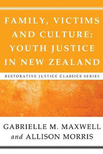 Family, Victims and Culture: Youth Justice in New Zealand