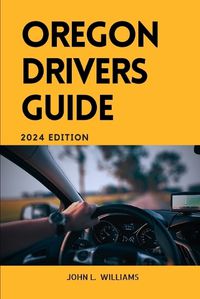 Cover image for Oregon Drivers Guide