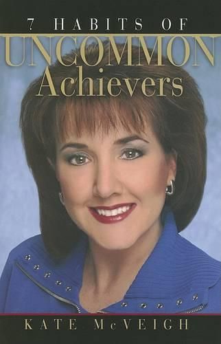 Cover image for 7 Habits of Uncommon Achievers