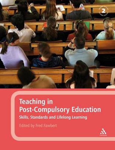 Cover image for Teaching in Post-Compulsory Education: Skills, Standards and Lifelong Learning