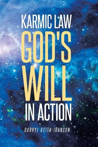 Cover image for Karmic Law God's Will in Action