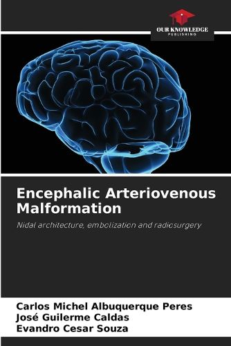 Cover image for Encephalic Arteriovenous Malformation