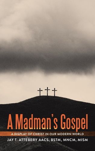 Cover image for A Madman's Gospel