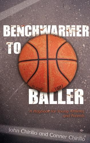 Cover image for Benchwarmer to Baller