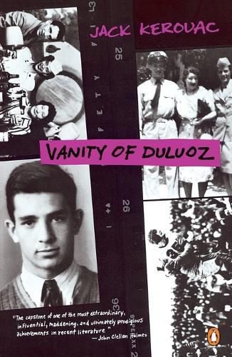 Vanity of Duluoz: An Adventurous Education,1935-46
