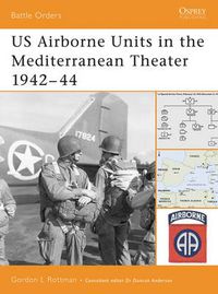 Cover image for US Airborne Units in the Mediterranean Theater 1942-44