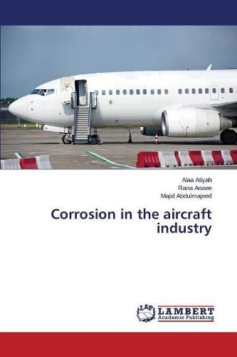 Cover image for Corrosion in the aircraft industry