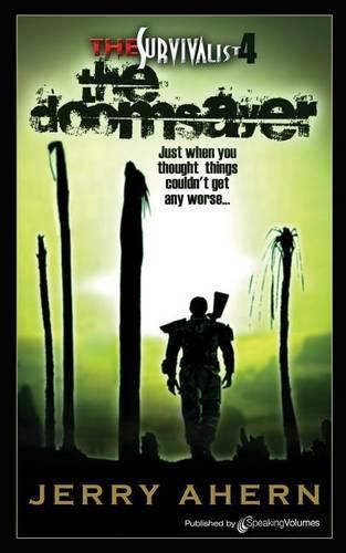 Cover image for The Doomsayer: The Survivalist