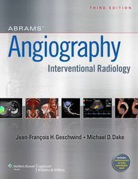 Cover image for Abrams' Angiography: Interventional Radiology