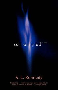 Cover image for So I Am Glad: A Novel