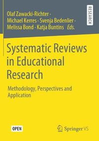 Cover image for Systematic Reviews in Educational Research: Methodology, Perspectives and Application