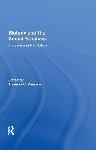 Cover image for Biology and the Social Sciences: An Emerging Revolution