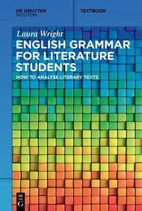 Cover image for English Grammar for Literature Students