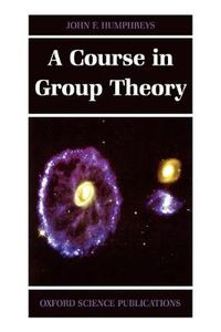 Cover image for A Course in Group Theory