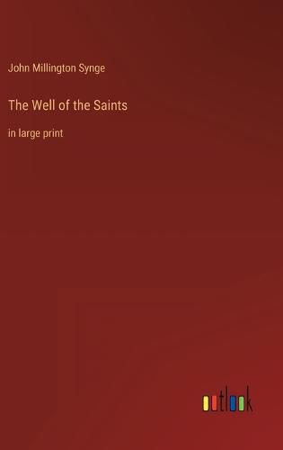 Cover image for The Well of the Saints