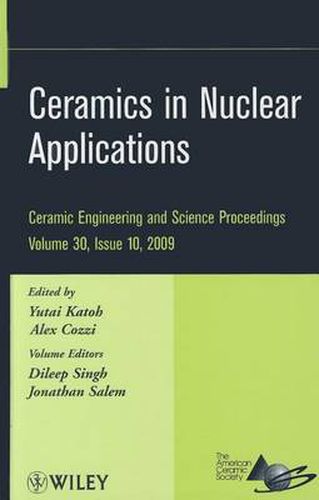 Cover image for Ceramics in Nuclear Applications: Silicon Carbide and Carbon-Based Materials for Nuclear Energy Applications