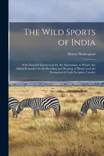 Cover image for The Wild Sports of India