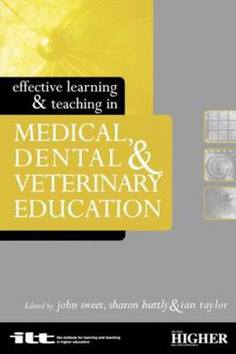 Cover image for EFFECTIVE LEARNING & TEACHING IN MEDICINE, DENTIST