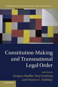 Cover image for Constitution-Making and Transnational Legal Order