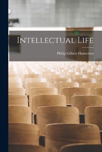 Cover image for Intellectual Life