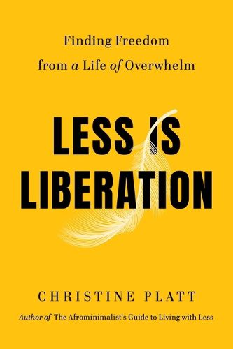 Cover image for Less Is Liberation