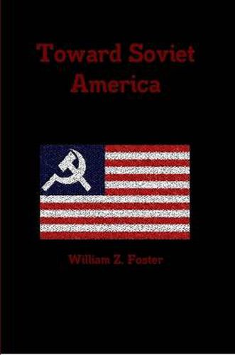 Toward Soviet America