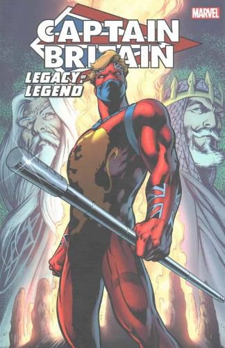 Cover image for Captain Britain: Legacy Of A Legend