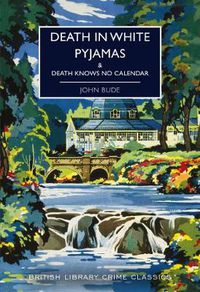 Cover image for Death in White Pyjamas: & Death Knows No Calendar