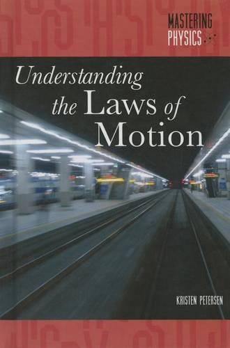 Cover image for Understanding the Laws of Motion