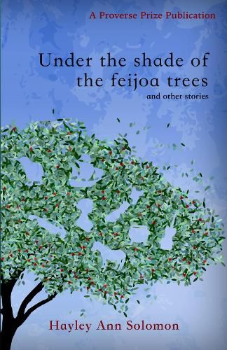 Cover image for Under the shade of the feijoa trees