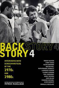 Cover image for Backstory 4: Interviews with Screenwriters of the 1970s and 1980s