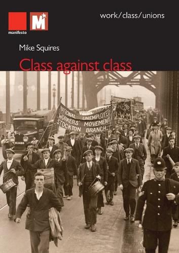 Cover image for Class Against Class