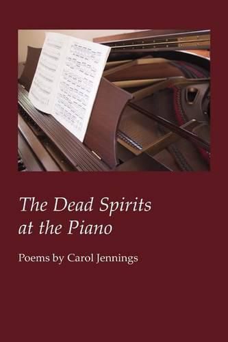 Cover image for The Dead Spirits at the Piano