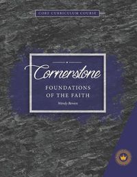 Cover image for Cornerstone: Foundations of the Faith