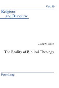 Cover image for The Reality of Biblical Theology