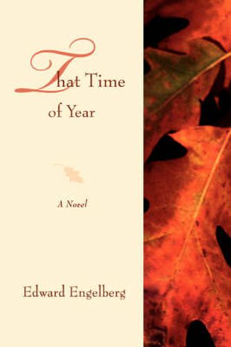 Cover image for That Time of Year: A Novel