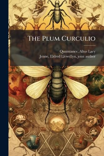Cover image for The Plum Curculio