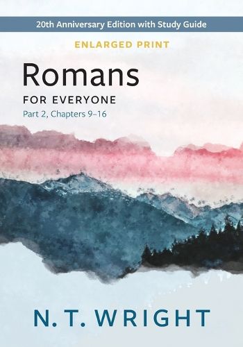 Cover image for Romans for Everyone, Part 2, Enlarged Print