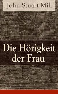 Cover image for Die H rigkeit der Frau