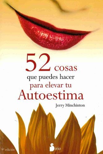 Cover image for 52 Cosas Que Puedes Hacer Para Elevar Tu Autoestima