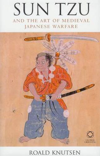 Cover image for Sun Tzu and the Art of Medieval Japanese Warfare