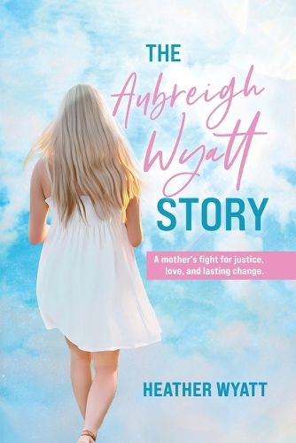 Cover image for The Aubreigh Wyatt Story