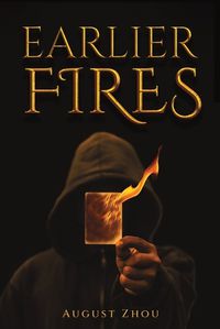 Cover image for Earlier Fires