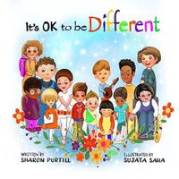 Cover image for It's OK to be Different: A Children's Picture Book About Diversity and Kindness