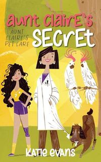 Cover image for Aunt Claire's Secret