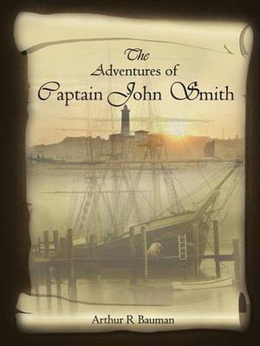 Cover image for The Adventures of Captain John Smith