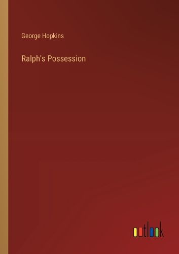 Ralph's Possession